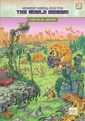 Midnight Legion: The World Reborn (Midnight Legion, #2)