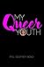 My Queer Youth