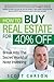 How to Buy Real Estate for ...