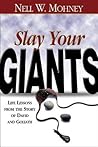 Slay Your Giants:...