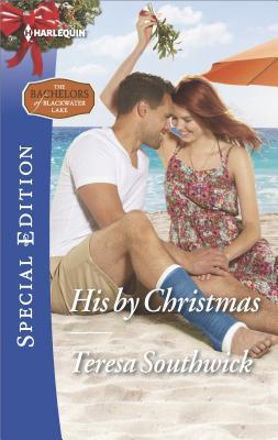 His by Christmas (Bachelors of Blackwater Lake, #10)