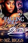 Falling for A Dope Boy 2