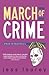 March of Crime (The Murder-By-Month Mysteries, 11)