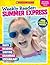Weekly Reader: Summer Express (Between Grades 1 & 2) Workbook
