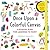 Once Upon a Colorful Canvas: A Playful Plan for Learning to Paint--Includes an 88-page paperback book plus two 6" (15 cm) square canvases