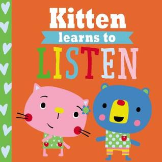 Kitten Learns to Listen (Playdate Pals)
