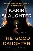 The Good Daughter (Good Daughter, #1)