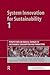 System Innovation for Sustainability 1: Perspectives on Radical Changes to Sustainable Consumption and Production
