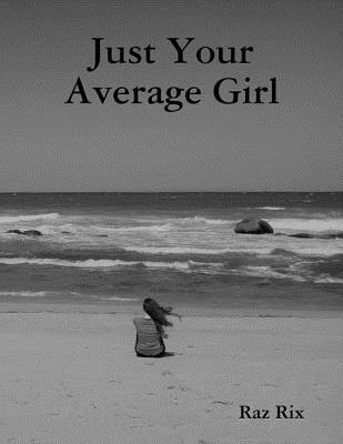 Just Your Average Girl