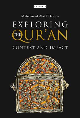 Exploring the Qur'an: Context and Impact