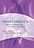 Woman's Embodied Self: Feminist Perspectives on Identity and Image (Psychology of Women Series)