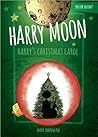 Harry Moon: Harry's Christmas Carol Color Edition Harry Moon: Harry's Christmas Carol Color Edition