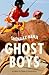 Ghost Boys