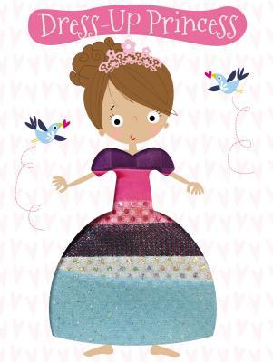 Dress-Up Princess (Paperback)
