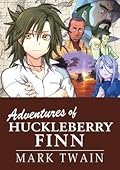 Adventures of Huckleberry Finn