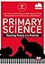 Primary Science: Teaching Theory and Practice (Achieving QTS Series)