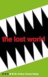 The Lost World by Arthur Conan Doyle The Lost World by Arthur Conan Doyle