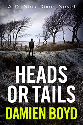 Heads or Tails (DI Nick Dixon, #7)