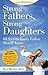 Strong Fathers, Strong Daughters by Meg Meeker