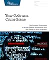 Your Code As a Crime Scene by Adam Tornhill