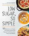Low Sugar So Simple by Elviira Krebber