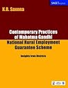 Contemporary Practices of Mahatma Gandhi National Rural Employment Guarantee Scheme: Insights from Districts (SAGE Impact)
