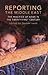 Reporting the Middle East: The Practice of News in the Twenty-First Century (International Media and Journalism Studies)