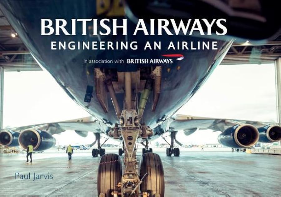 British Airways: Engineering an Airline