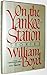 On the Yankee Station by William  Boyd