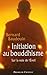 Initiation Au Bouddhisme Su...
