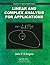 Linear and Complex Analysis for Applications (Advances in Applied Mathematics)
