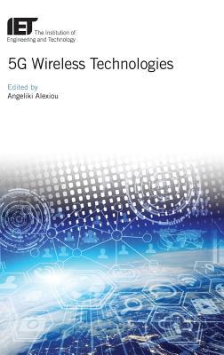 5G Wireless Technologies (Telecommunications)
