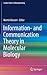 Information- and Communication Theory in Molecular Biology (Lecture Notes in Bioengineering)