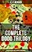 The Complete Dodo Trilogy: Dodo - A Detail of the Day, Dodo's Daughter & Dodo Wonders