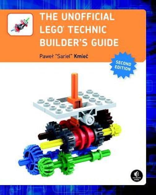 The Unofficial LEGO Technic Builder's Guide, 2nd Edition