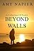 Beyond Walls