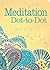 Meditation Dot-to-Dot