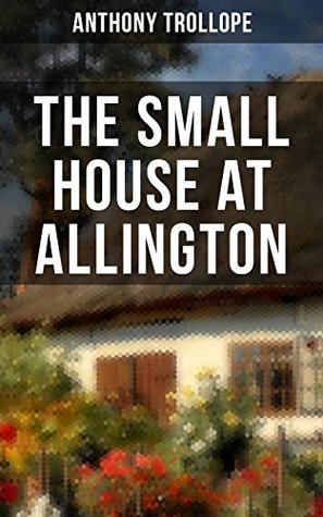 The Small House at Allington