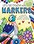 Let's Get Creative with Markers: A Creative Workbook for Coloring, Shading, Blending, and Beyond (Design Originals) Beginner's Guide with Step-by-Step Instructions, from Hello Angel