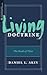 Living Doctrine by Daniel L. Akin