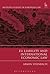 EU Liability and International Economic Law (Modern Studies in European Law)