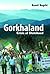 Gorkhaland: Crisis of Statehood