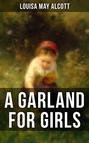 A Garland for Girls