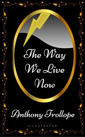 The Way We Live Now