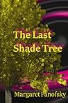 The Last Shade Tree
