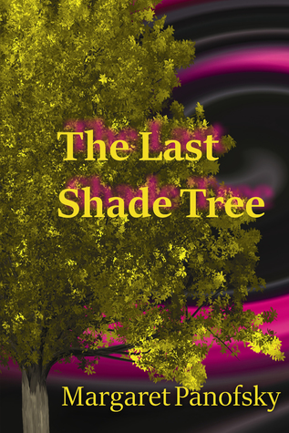 The Last Shade Tree