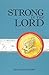 Strong in the Lord by Elizabeth Greer