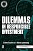 Dilemmas in Responsible Investment (The Responsible Investment Series)