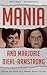 Mania and Marjorie Diehl-Armstrong by Jerry   Clark