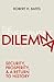 The Development Dilemma by Robert H. Bates